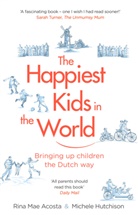 Rina Mae Acosta, Acosta Rina Mae, Michele Hutchison - The Happiest Kids in the World