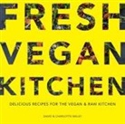 Charlotte Bailey, David Bailey, David &amp; Charlotte Bailey - The Fresh Vegan Kitchen