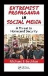 Michael Erbschloe, Michael (Computer Economics) Erbschloe, Erbschloe Michael - Extremist Propaganda in Social Media