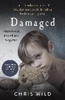 CHRIS WILD, Wild Chris - Damaged