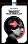 Jacqueline Allan, Jacqueline Anne Allan - An Analysis of Daniel Kahneman's Thinking, Fast and Slow
