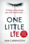 Sam Carrington, Carrington Sam - One Little Lie