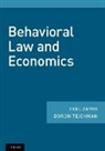 Doron Teichman, Doron (Vice Dean and Jacob I. Berman Chair in Law Teichman, Teichman Doron, Eyal Zamir, Eyal (Augusto Levi Professor of Commercial Zamir, Eyal (Augusto Levi Professor of Commercial Law Zamir... - Behavioral Law and Economics