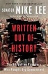 Mike Lee - Written Out of History