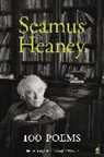 Seamus Heaney, Heaney Seamus - 100 Poems
