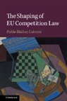 Pablo Ibanez Colomo, Pablo (London School of Economics a Ibanez Colomo, Pablo (London School of Economics and Political Science) Ibanez Colomo, Pablo Ibáñez Colomo - Shaping of Eu Competition Law