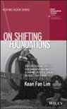 Kean Fan Lim, Kf Lim - On Shifting Foundations
