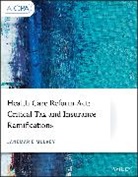 J Mulvey, Janemarie Mulvey, Mulvey Janemarie - Health Care Reform Act