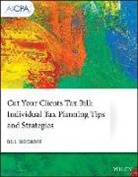 Bill Bischoff - Cut Your Clients Tax Bill