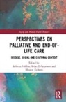 Rebecca S (The University of Alabama Allen, Rebecca S Carpenter Allen, Rebecca S Allen, Rebecca S (The University of Alabama Allen, Rebecca S. Allen, Brian D Carpenter... - Perspectives on Palliative and End-Of-Life Care