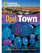 National Geographic, National Geographic, Rob Waring - Opal Town