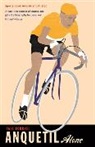 Paul Fournel, Fournel Paul - Anquetil, Alone