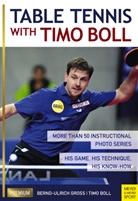 Tim Boll, Timo Boll, Bernd-Ulrich Groß - Table Tennis with Timo Boll