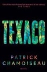 Patrick Chamoiseau, Chamoiseau Patrick - Texaco