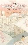 Yoko Tawada, Tawada Yoko - The Last Children of Tokyo