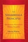 Sakyong Mipham - The Shambhala Principle