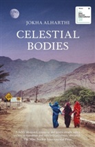 Jokha Alharthi - Celestial Bodies