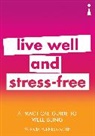 Patricia Furness-Smith, Furness-Smith Patricia - A Practical Guide to Well-being
