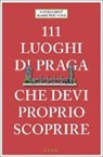 Matej Cerny, Marie Perinova, Marie Perinová - 111 luoghi di Praga che devi proprio scoprire
