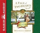 Michelle Griep - A Tale of Two Hearts (Audio book)