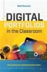 Matt Renwick - Digital Portfolios in the Classroom