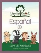 Rebecca Wilson Schwengber - Language Sprout Spanish Workbook