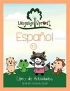 Rebecca Wilson Schwengber - Language Sprout Spanish Workbook