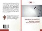 Pierre B Pombe, Pierre B. Pombe, Pierre B. Pombe - Infractions boursières en droit des marchés financiers camerounais