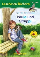 Ingrid Uebe, Sabine Scholbeck - Paula und Struppi / Silbenhilfe
