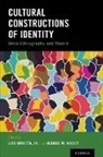 Luis Urrieta, Luis (Associate Professor of Cultural Stu Urrieta, Luis (EDT)/ Noblit Urrieta, George W Noblit, George W. Noblit, George W. (Joseph R. Neikirk Distinguished Professor of Sociology of Education Noblit... - Cultural Constructions of Identity