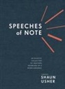 Shaun Usher - Speeches of Note