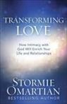 OMARTIAN, Stormie Omartian, Stormie (NA) Omartian, Moore - Transforming Love