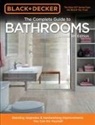 Cool Springs Press, Editors of Cool Springs Press - Black & Decker Complete Guide to Bathrooms 5th Edition