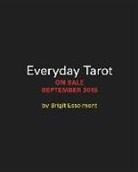 Brigit Esselmont, Brigit/ Grosch Esselmont, Eleanor Grosch - Everyday Tarot
