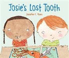 Jennifer K Mann, Jennifer K. Mann, Jennifer K./ Mann Mann, Jennifer K. Mann - Josie's Lost Tooth
