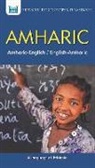 AQUILLINA MAWADZA, Abdu Ahmed Ali, Aquilina Mawadza, Binyam Sisay Mendisu - Amharic-English/ English-Amharic Dictionary & Phrasebook