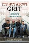 Steven Goodman - ItÆs Not About Grit