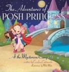 Carolina Cutruzzola - The Adventures of Posh Princess - At the Mysterious Campsite