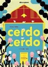 Juan Arjona, Juan Arjona Vázquez, Cristina Spanò - Cerdo cerdo