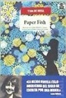 Tina De Rosa - Paper Fish