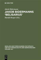 Jakob Bidermann, Haral Burger, Harald Burger - Jakob Bidermanns 'Belisarius'