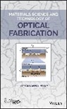 T Suratwala, Tayyab I Suratwala, Tayyab I. Suratwala - Materials Science and Technology of Optical Fabrication