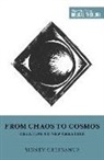 Sidney Greidanus, Dane Ortlund, Dane C Ortlund, Dane C. Ortlund, Miles V van Pelt, Miles V. Van Pelt - From Chaos to Cosmos