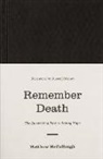 Matthew Mccullough - Remember Death
