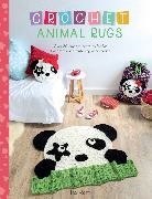 IRA Rott, Ira (Author) Rott - Crochet Animal Rugs