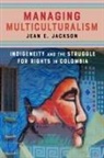 Jean Jackson, Jean E Jackson, Jean E. Jackson - Managing Multiculturalism