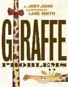 Jory John, Lane Smith, Lane Smith - Giraffe Problems