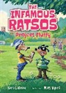 Kara LaReau, Kara/ Myers Lareau, Matt Myers, Matt Myers - The Infamous Ratsos: Project Fluffy