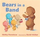 Shirley Parenteau, Shirley/ Walker Parenteau, David Walker, David M. Walker, David Walker, David M. Walker - Bears in a Band