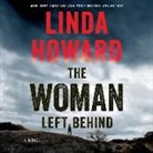 Linda Howard, Saskia Maarleveld - The Woman Left Behind (Audiolibro)